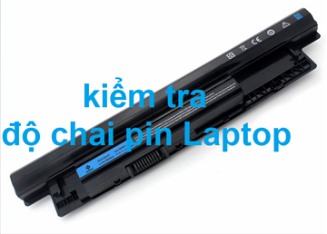 Cách kiểm tra độ chai pin trên Laptop