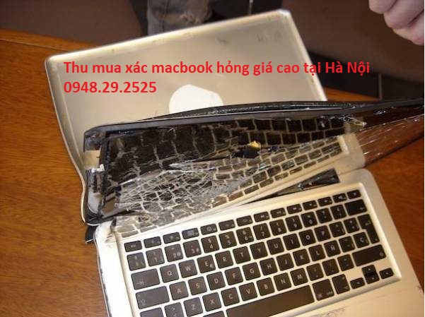 Thu mua xác macbook cũ hỏng giá cao